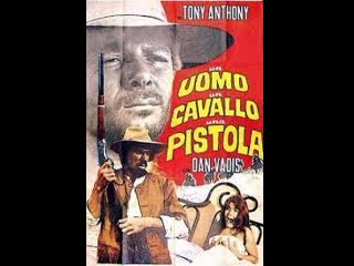 one man, one horse, one pistol 1967 - western (dubbed)